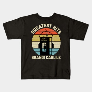 Greatest Hits Brandi Retro Walkman Carlile Vintage Art Kids T-Shirt